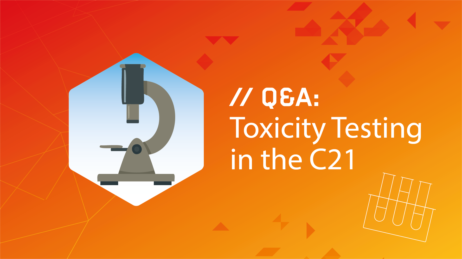 TT21C: the future of biological testing?