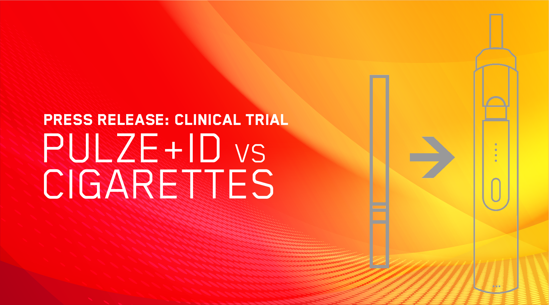 NEW CLINICAL RESEARCH: PULZE+ID DEMONSTRATE CREDENTIALS AS A VIABLE SMOKING ALTERNATIVE